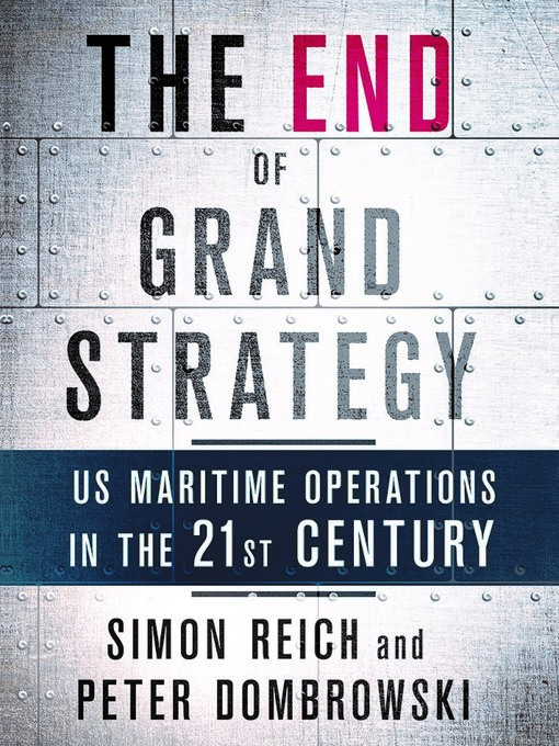 Title details for The End of Grand Strategy by Simon Reich - Available